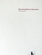 heimliche Besucher